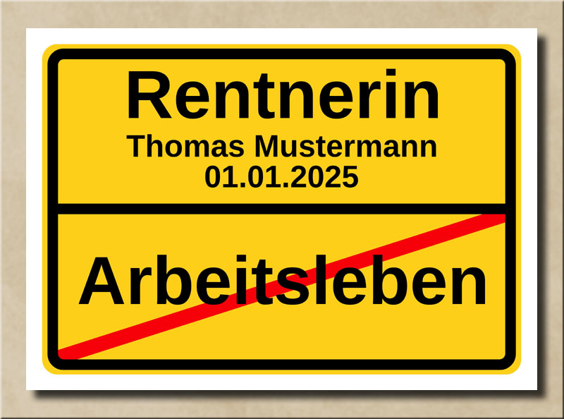 Ortstafel Arbeitsleben Rentnerin