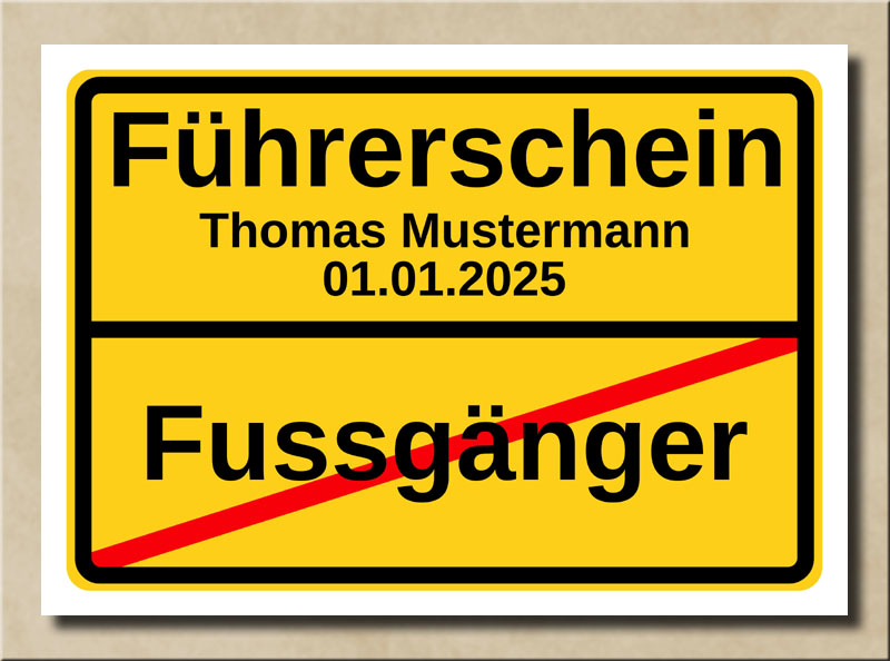 Ortstafel Fussgnger Fhrerschein