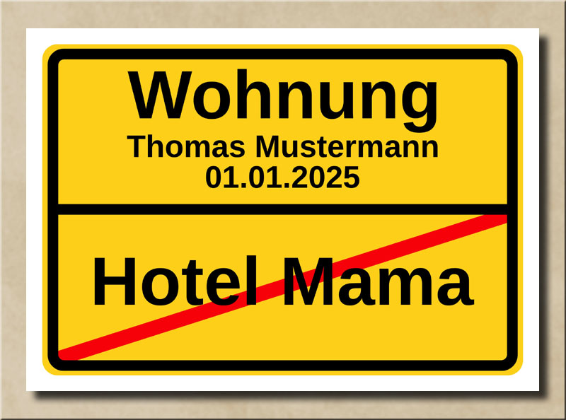 Ortstafel Hotel Mama Wohnung