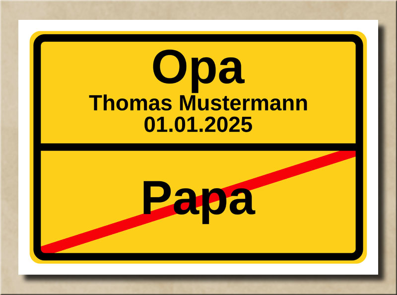 Ortstafel Papa Opa