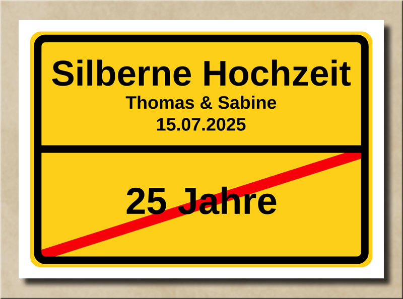 Ortsschild Silberne Hochzeit