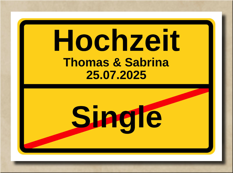 Ortstafel Single Hochzeit