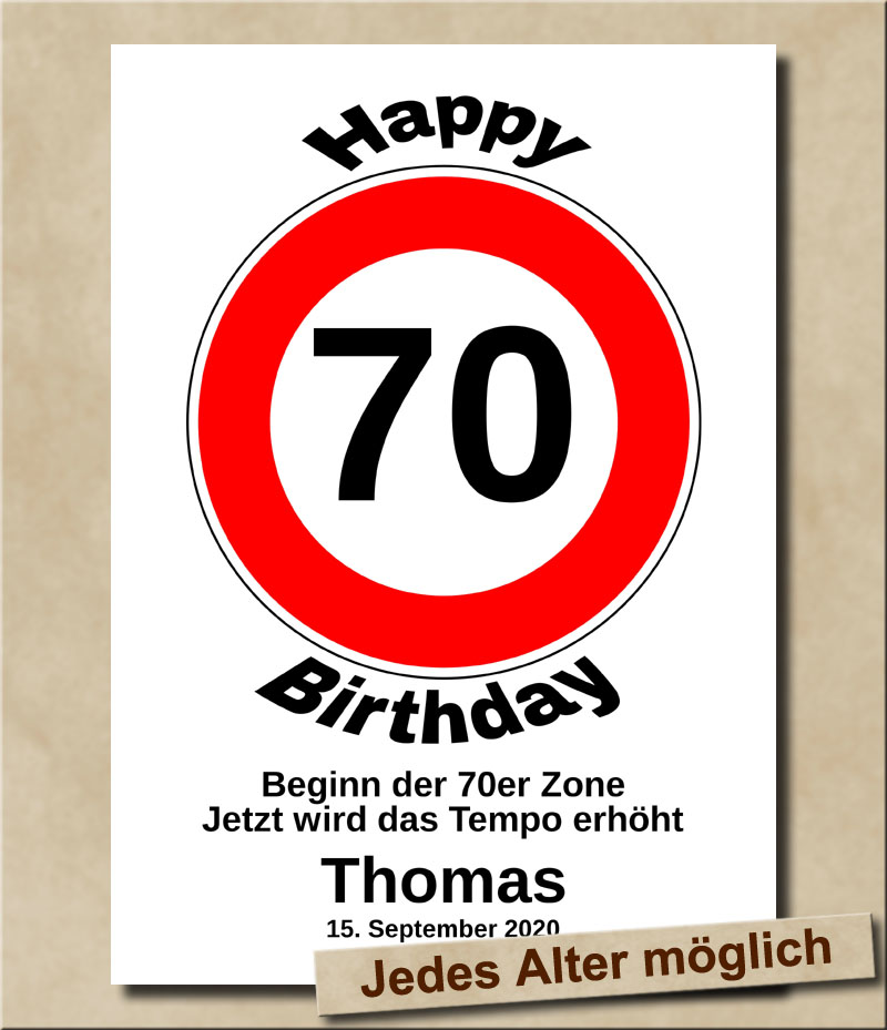 Verkehrsschild Tempolimit zum Geburtstag 70 Jahre